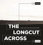 The Longcut Across